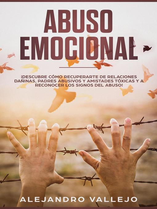 Title details for Abuso Emocional by ALEJANDRO FONTANEZ - Available